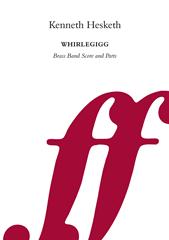 Whirlegigg (Brass Band - Score and Parts)