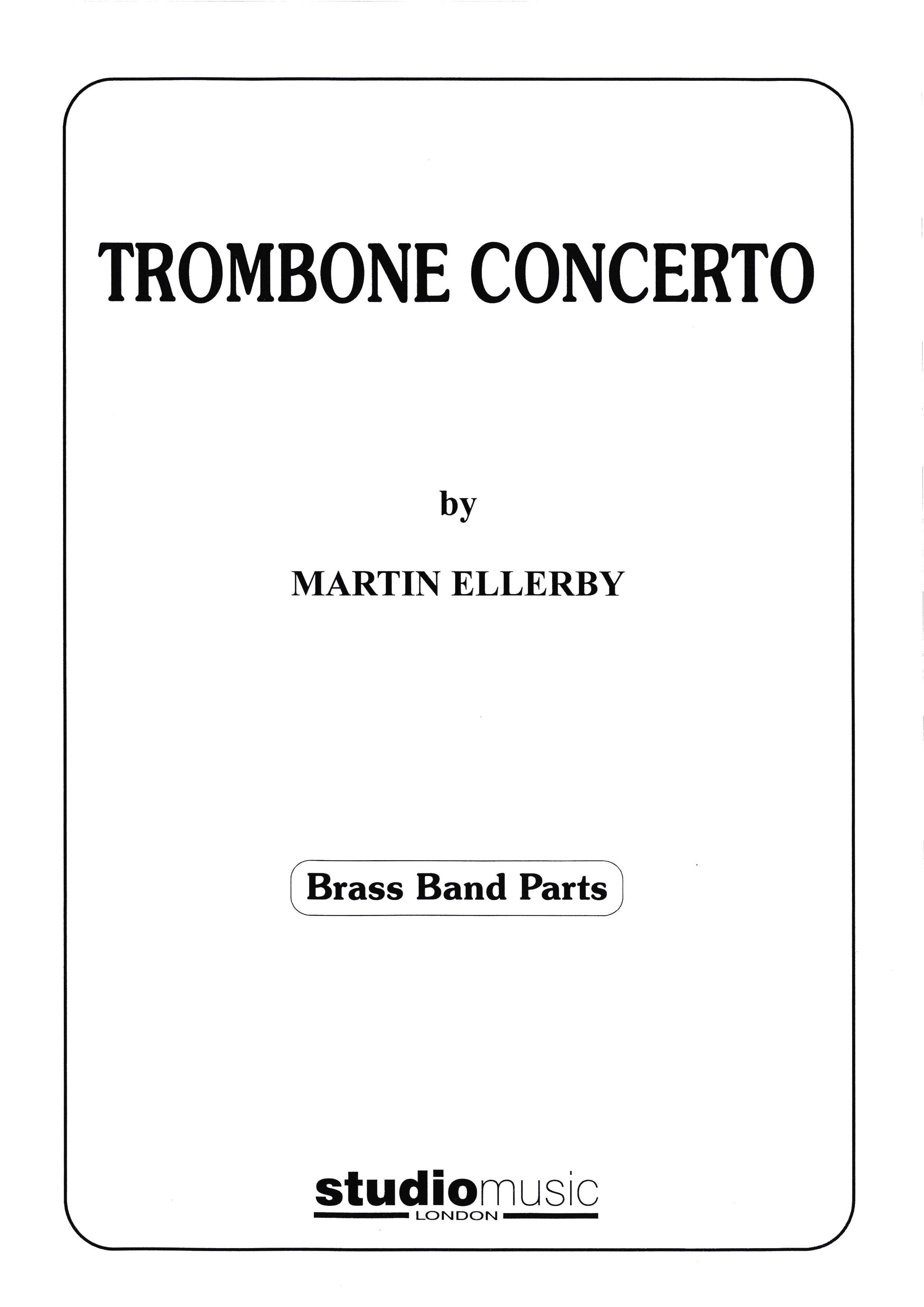 Trombone Concerto (Trombone Solo with Brass Band - Score and Parts)