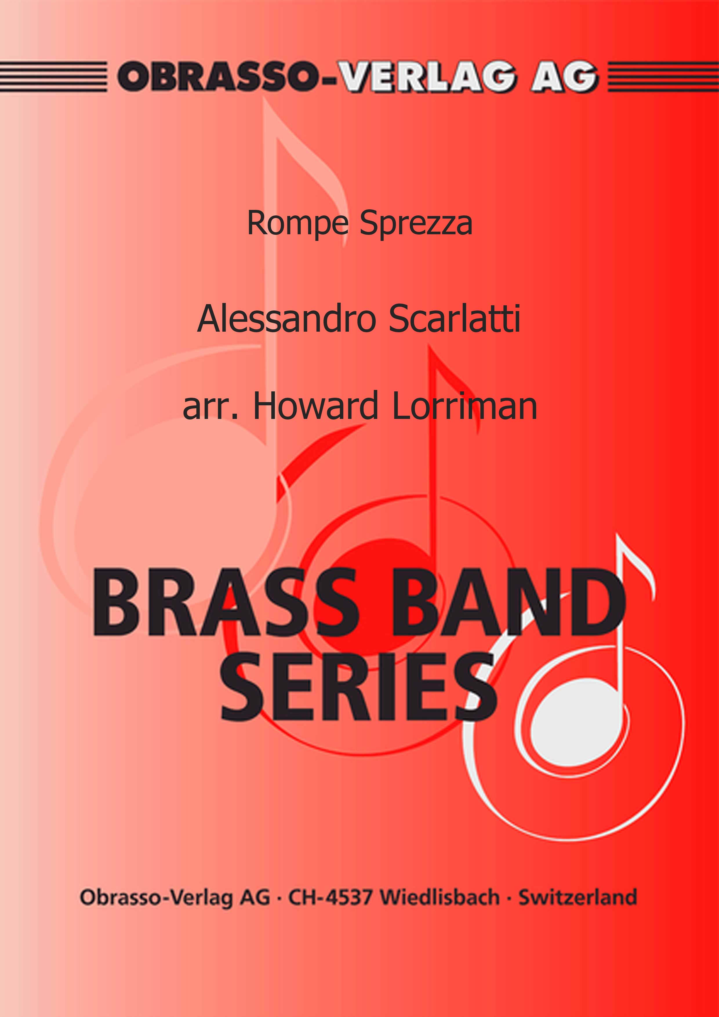 Rompe Sprezza (Vocal and Piccolo Trumpet Duet with Brass Band - Score and Parts)