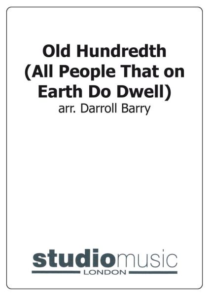 Old Hundredth (All People That on Earth Do Dwell)