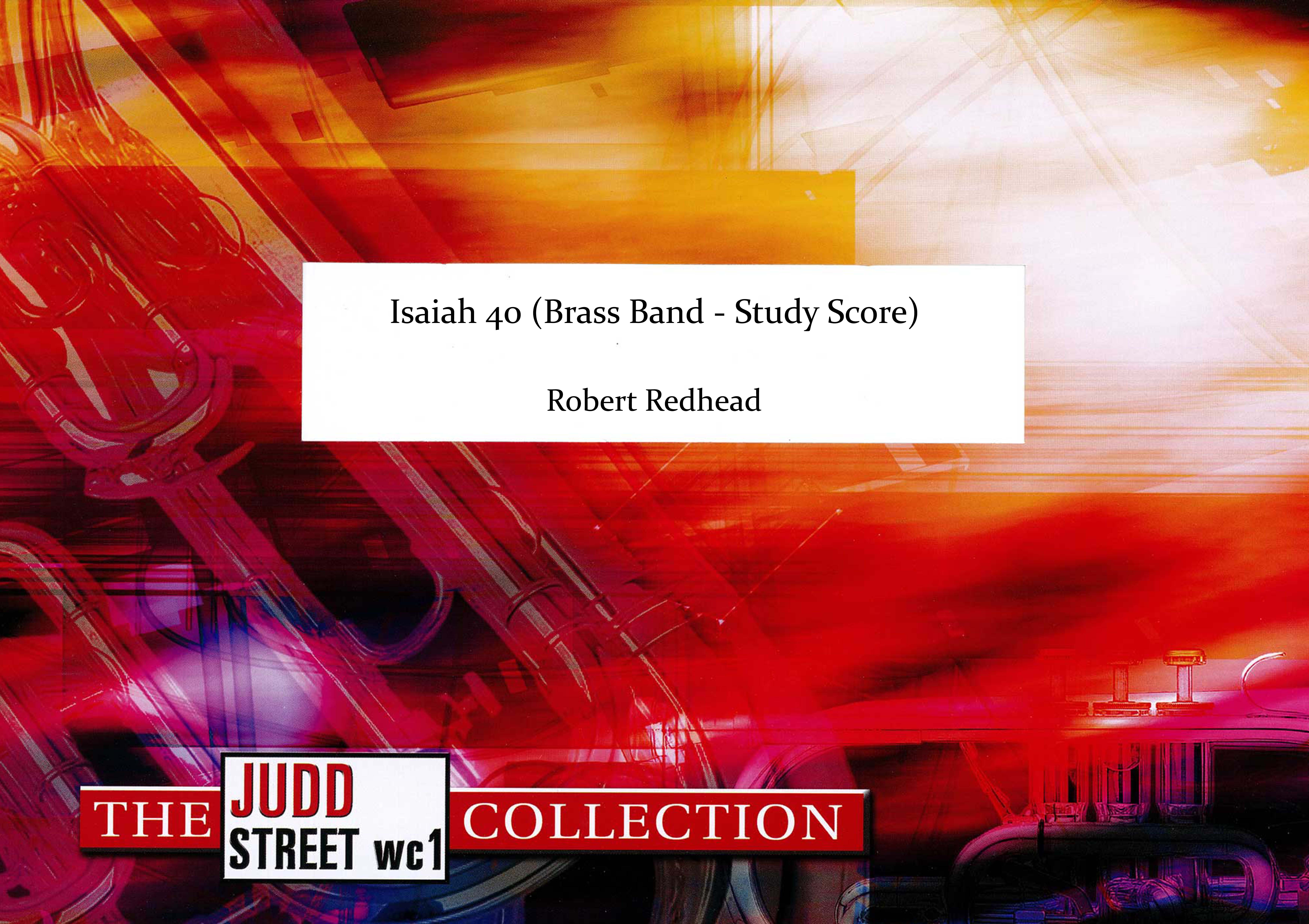 Isaiah 40 (Brass Band - Study Score)