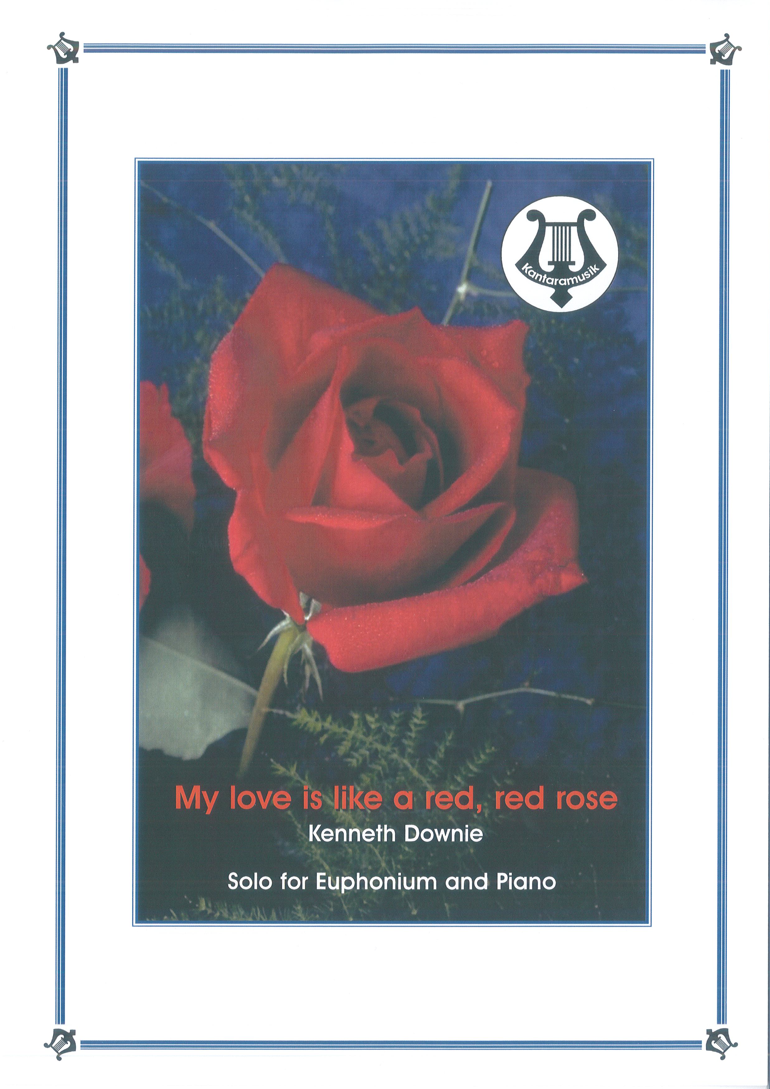My Love is Like a Red, Red Rose (Euphonium and Piano)