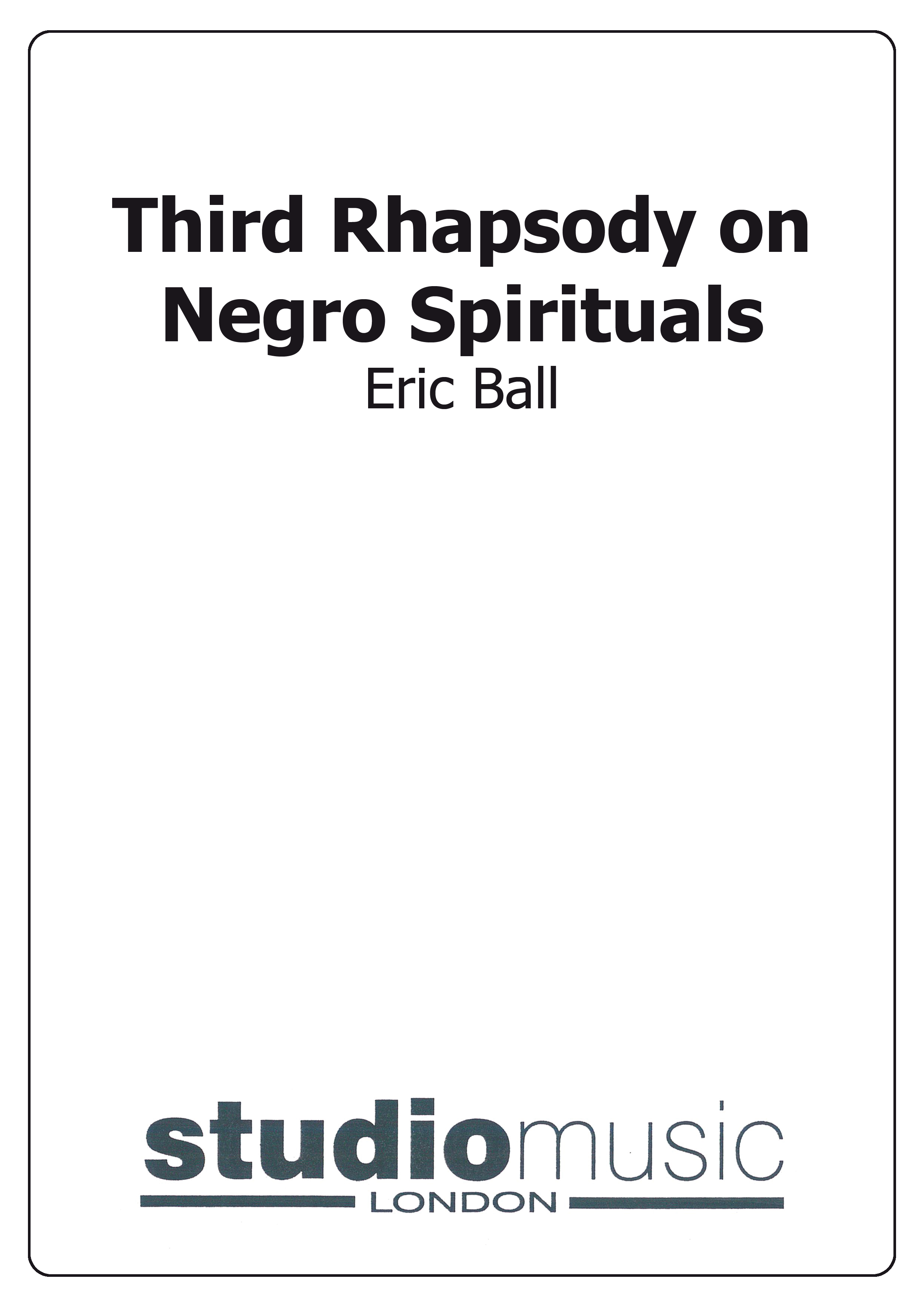 Third Rhapsody on Negro Spirituals (Score Only)