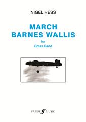 March Barnes Wallis (Brass Band - Score and Parts)