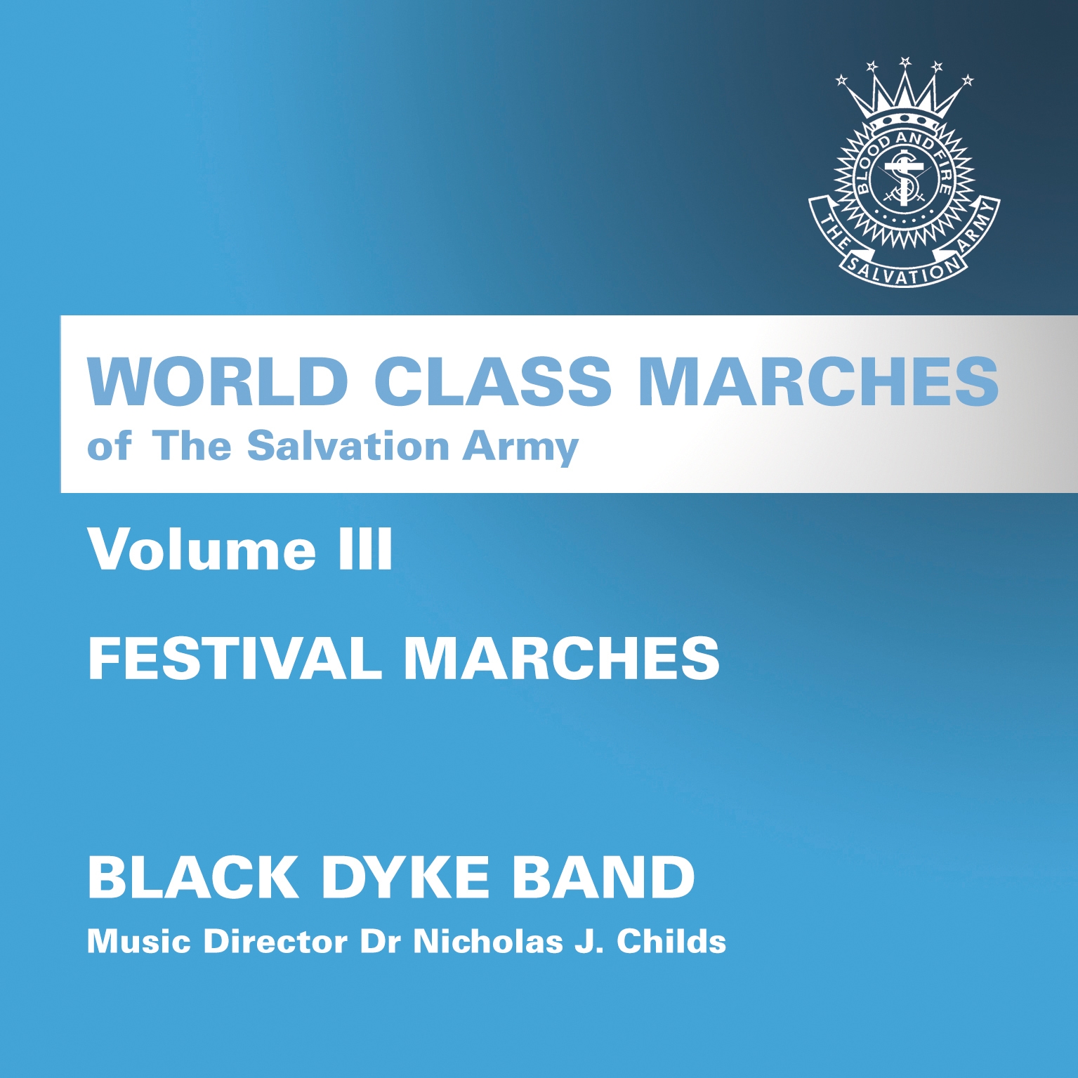 World Class Marches of The Salvation Army Volume III - Festival Marches - Download