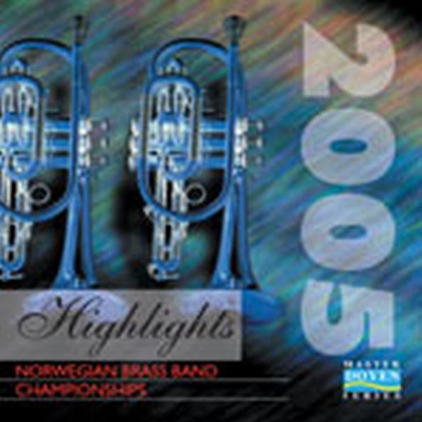 Norwegian Brass Band Championships 2005 - CD