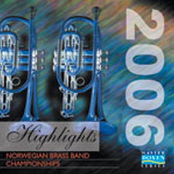 Norwegian Brass Band Championships 2006 - CD