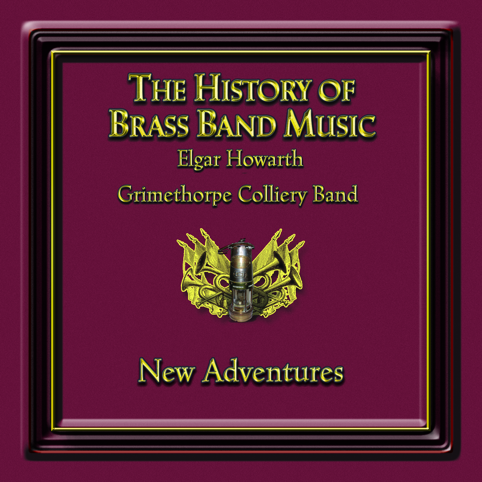 The History of Brass Band Music - New Adventures - Download