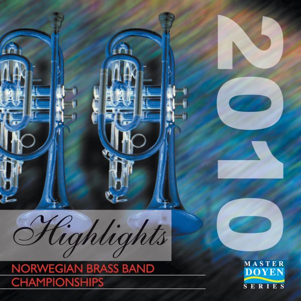 Norwegian Brass Band Championships 2010 - CD