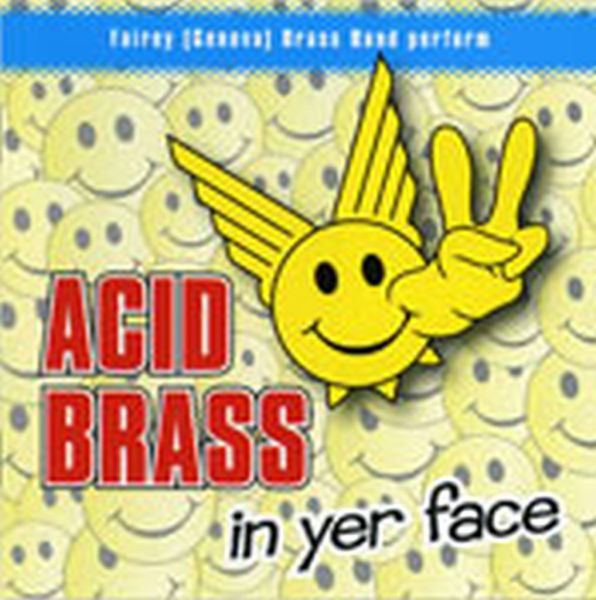 Acid Brass 2 - In Yer Face - CD
