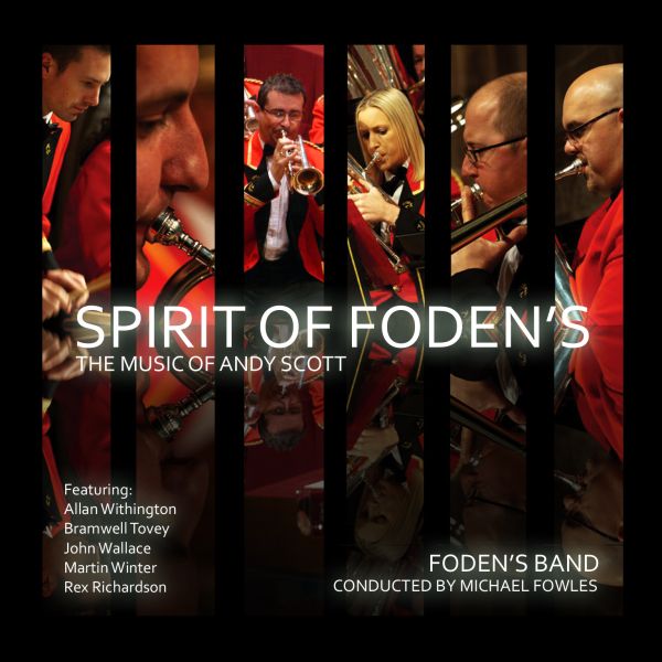 Spirit of Fodens - The Music of Andy Scott - Download
