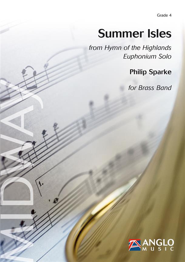 Summer Isles (from Hymn of the Highlands) (Euphonium Solo with Brass Band - Score and Parts)