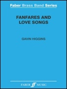 Fanfares and Love Songs (Brass Band - Score and Parts)