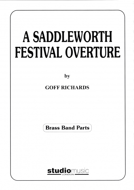 Saddleworth Festival Overture (Brass Band - Score and Parts)
