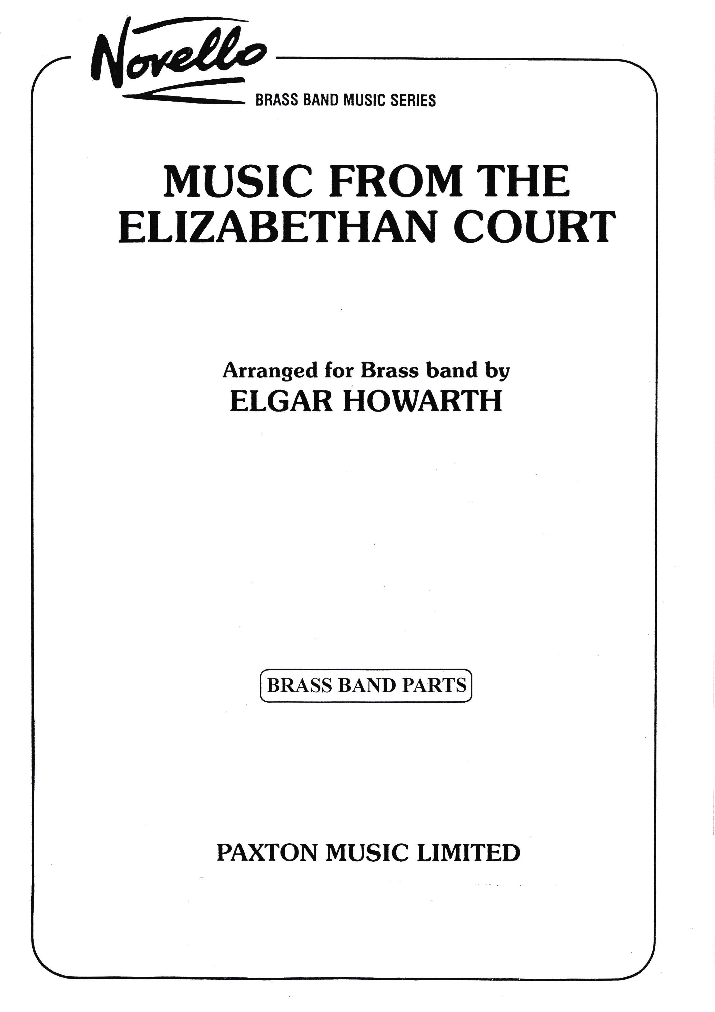 Music from the Elizabethan Court (Brass Band - Score and Parts)