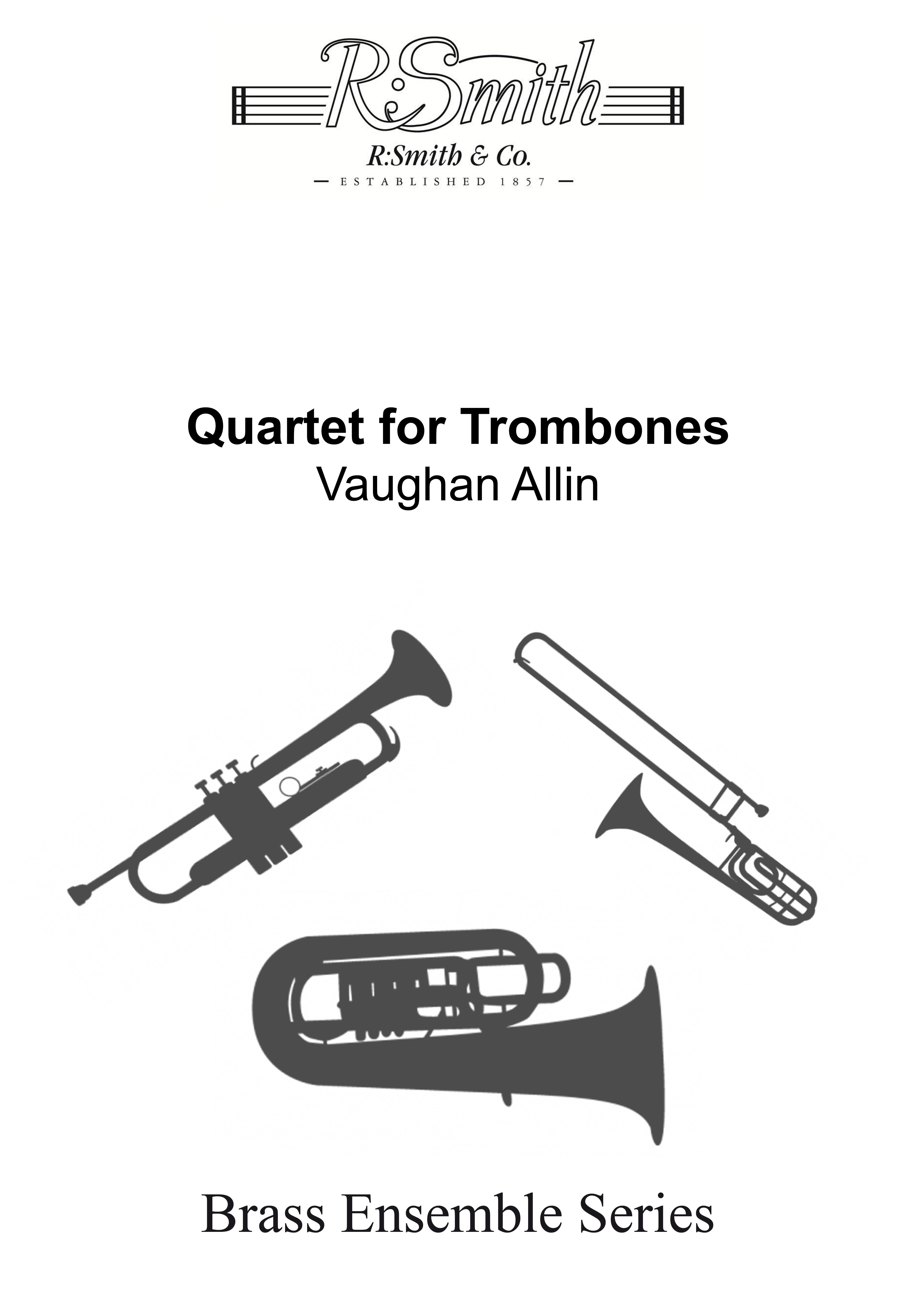 Quartet for Trombones (Trombone Quartet - Score and Parts)