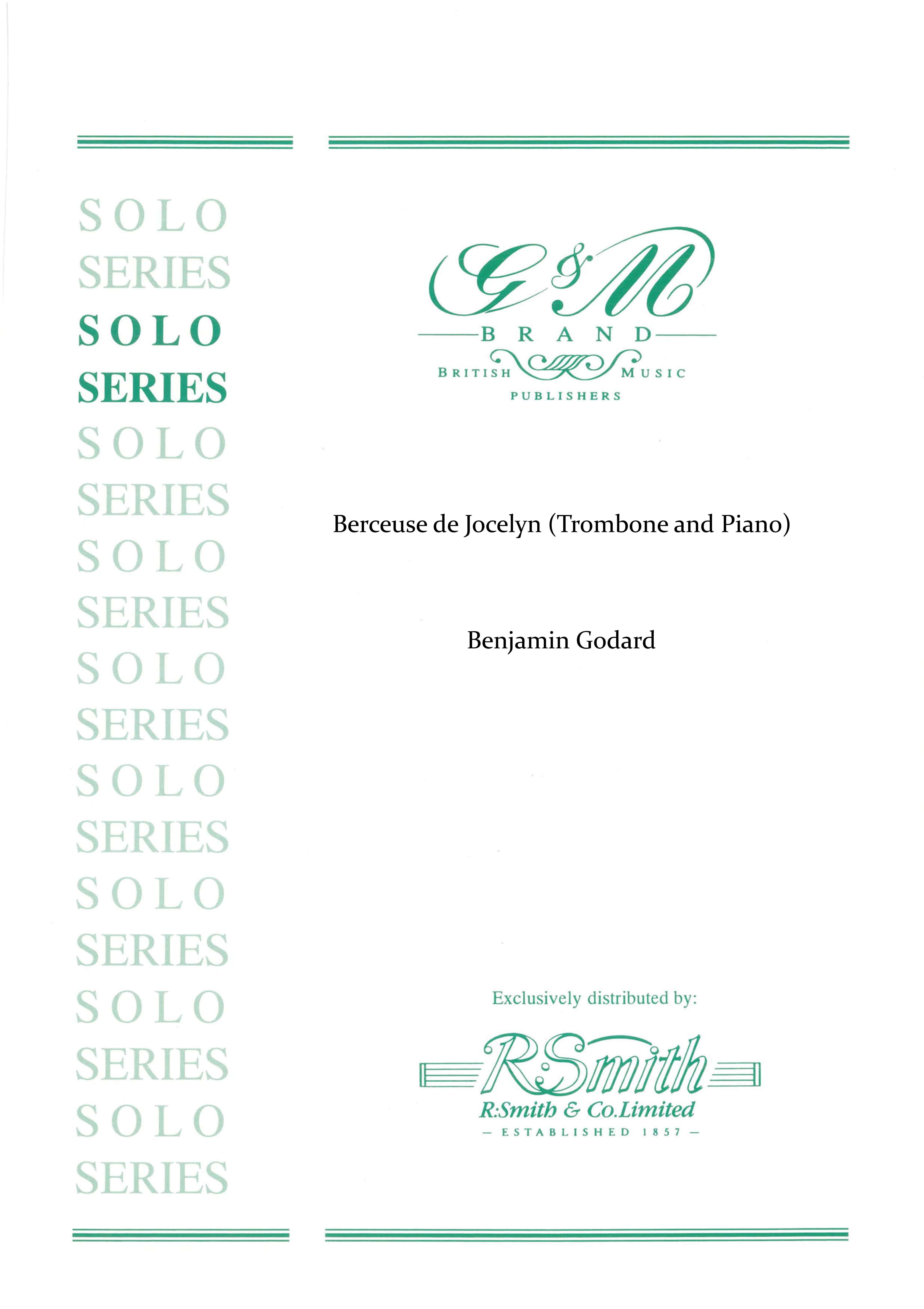 Berceuse de Jocelyn (Angels Guard Thee) (Trombone and Piano)
