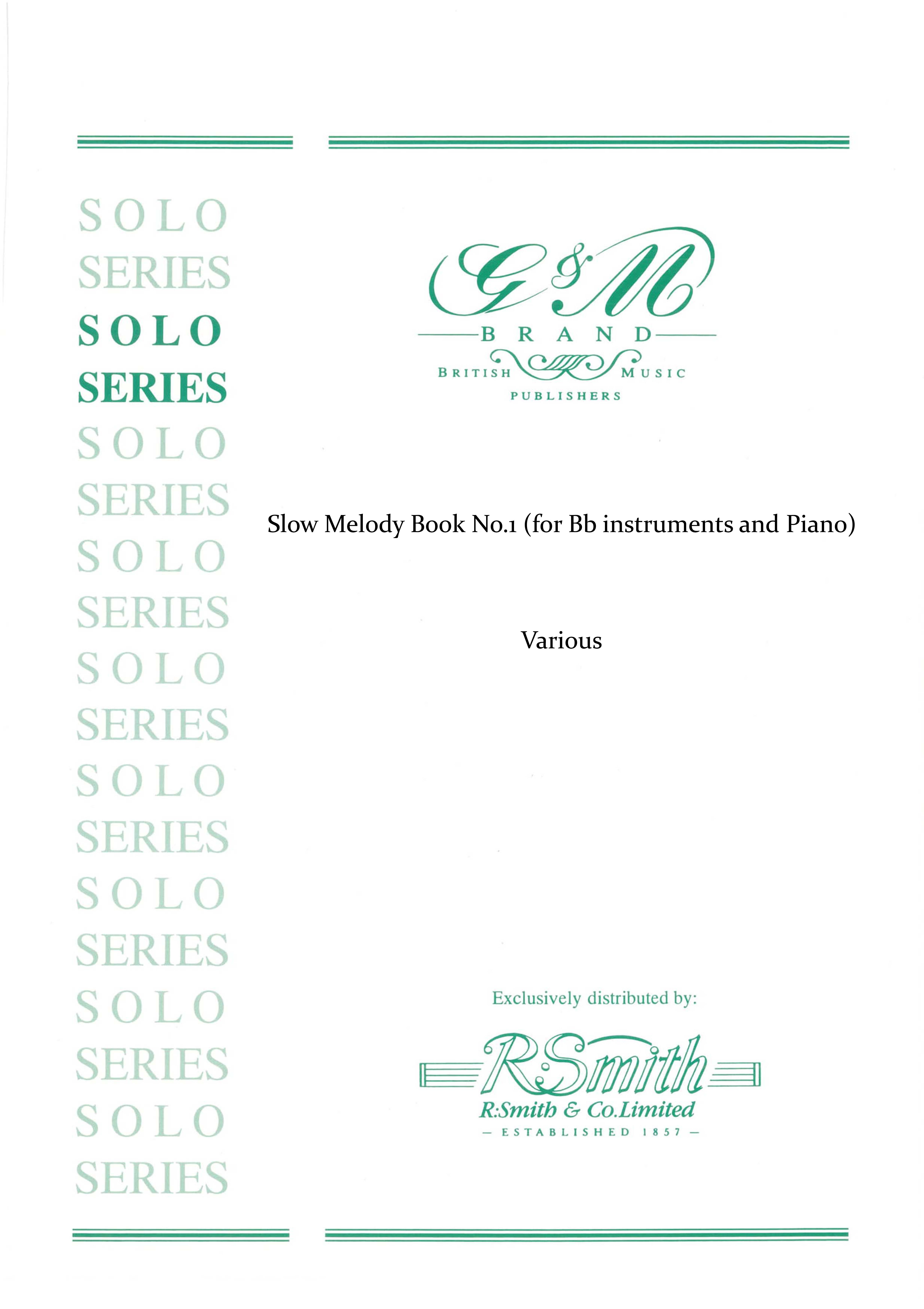Slow Melody Book No. 1 (for Bb Instruments and Piano)