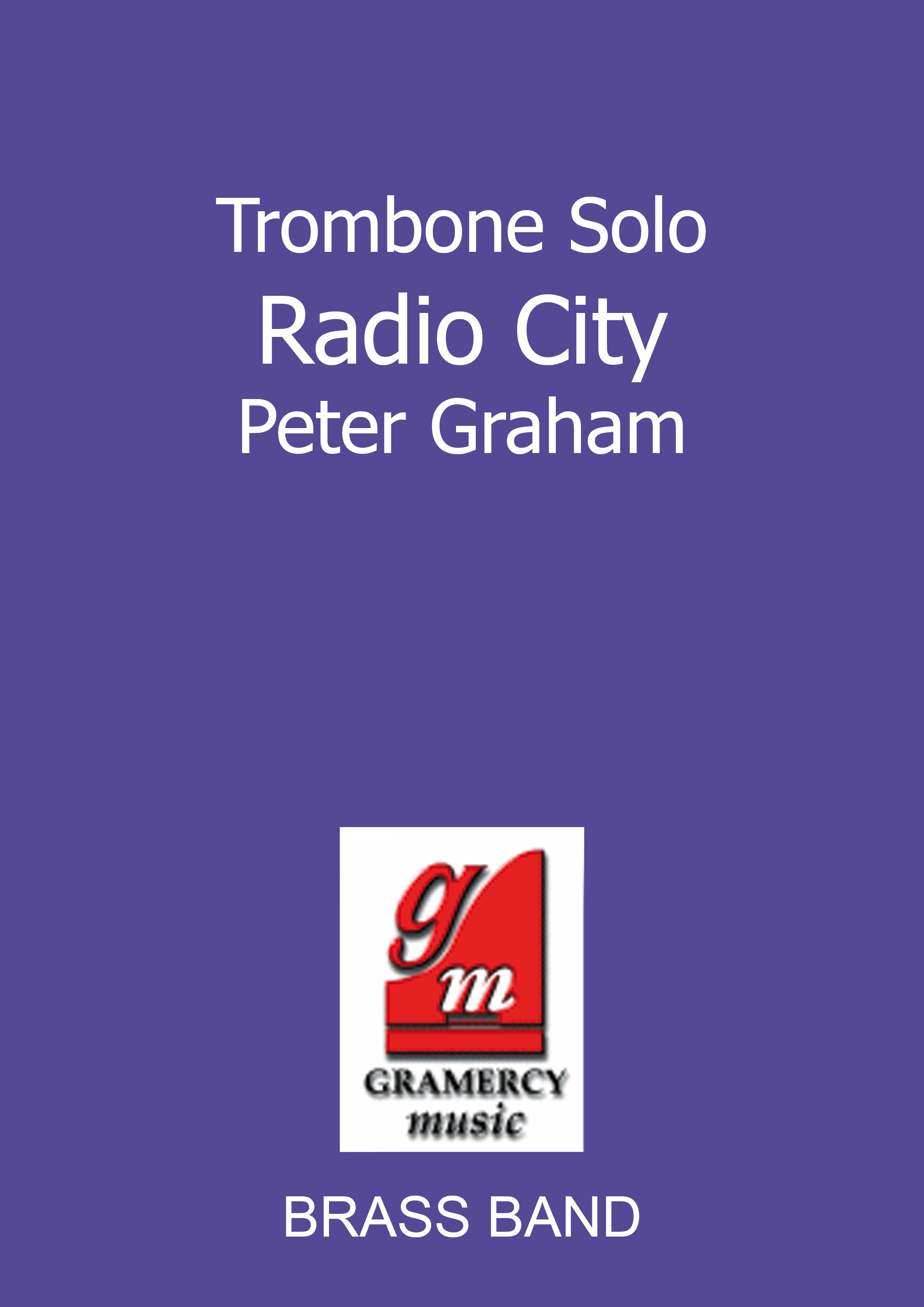 Radio City (Trombone Solo with Brass Band)