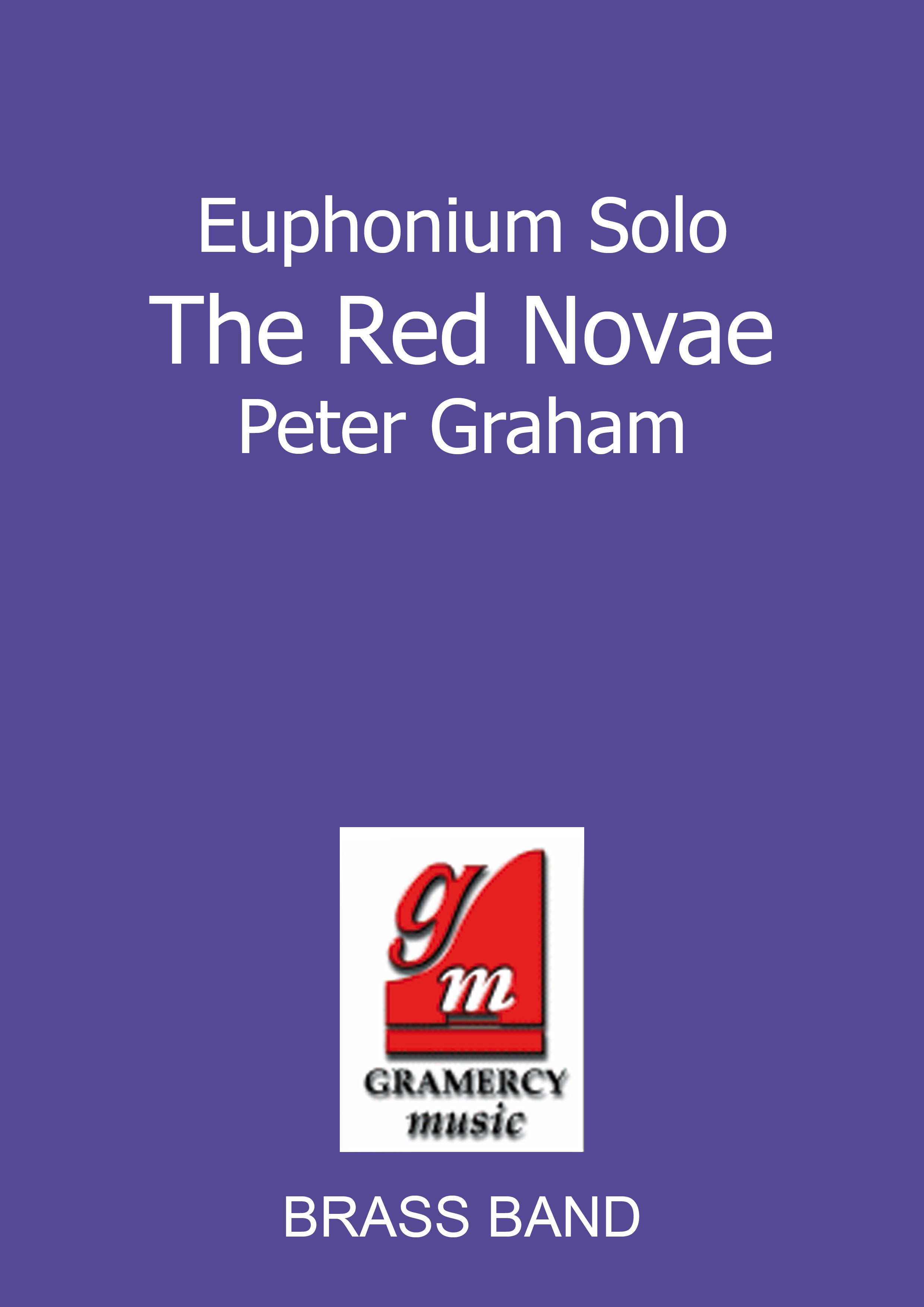 The Red Novae (Euphonium Solo with Brass Band - Score and Parts)