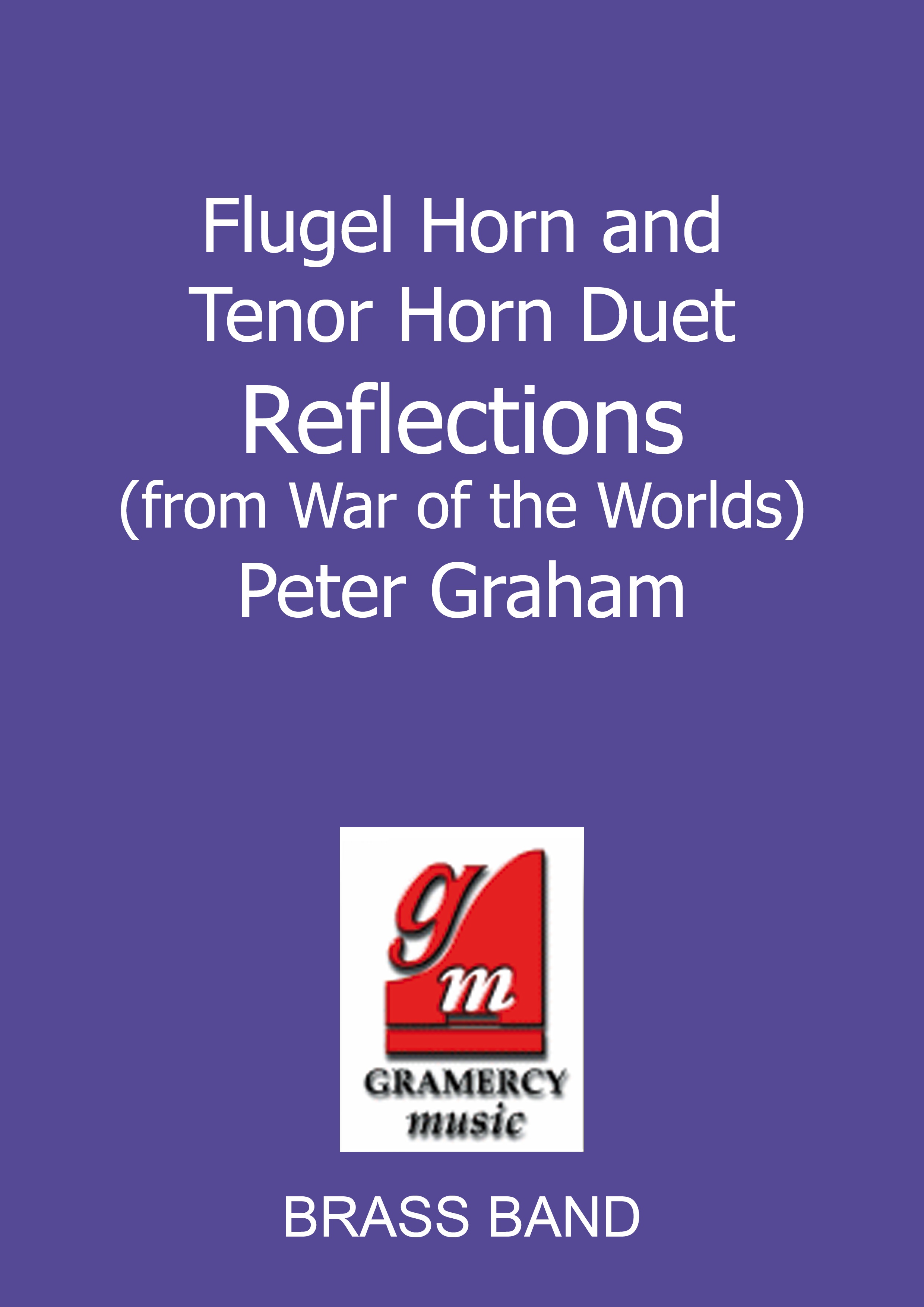Reflections (Flugel and Tenor Horn Duet with Brass Band)