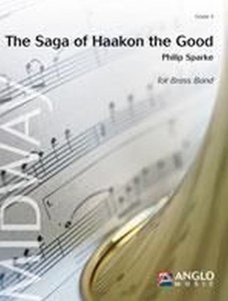 The Saga of Haakon the Good (Brass Band - Score and Parts)