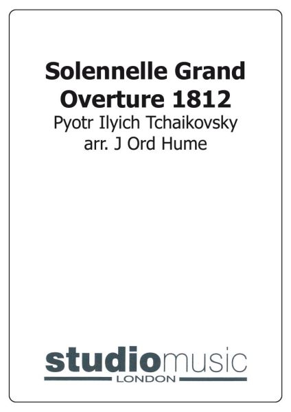 Solennelle Grand Overture 1812