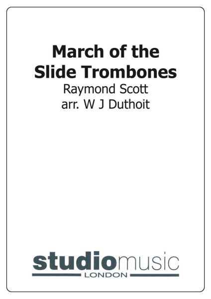 March of the Slide Trombones