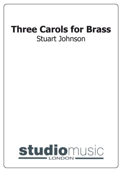 Three Carols for Brass