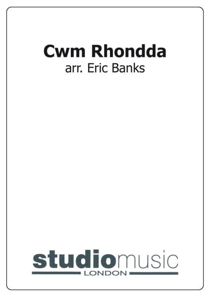 Cwm Rhondda (Score and Parts)