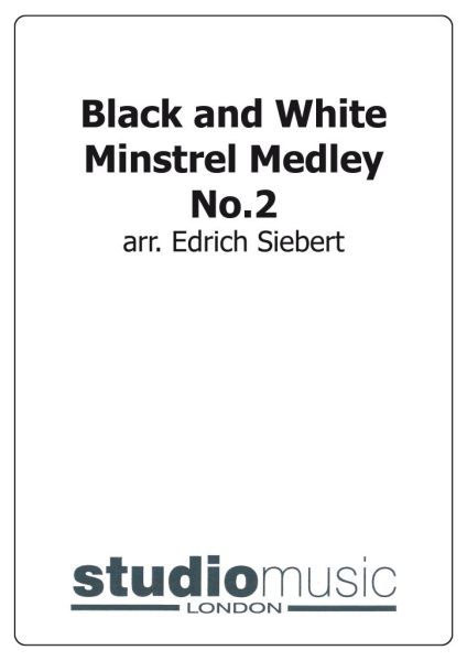 Black and White Minstrel Medley No.2
