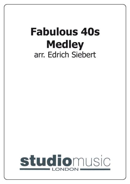 Fabulous 40's Medley