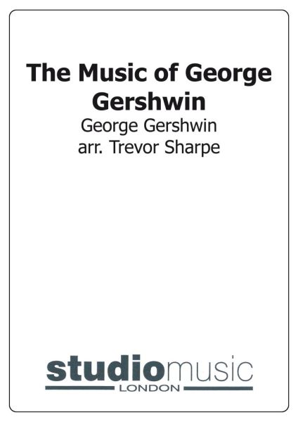 The Music of George Gershwin