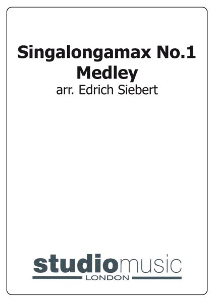 Singalongamax No.1 Medley