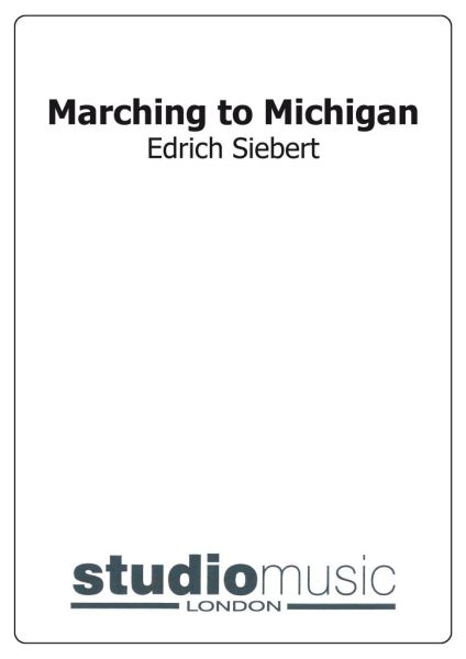 Marching to Michigan
