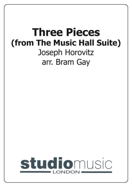 Three Pieces (from The Music Hall Suite)