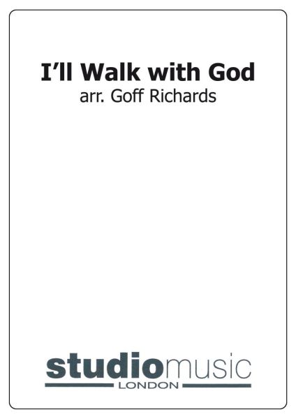 I'll Walk with God