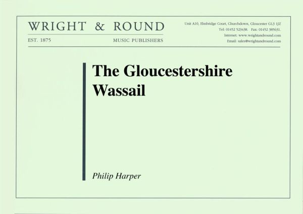 The Gloucestershire Wassail (Score and Parts)