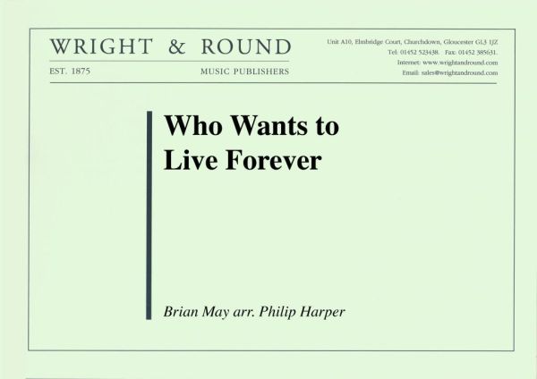 Who Wants to Live Forever (Score and Parts)