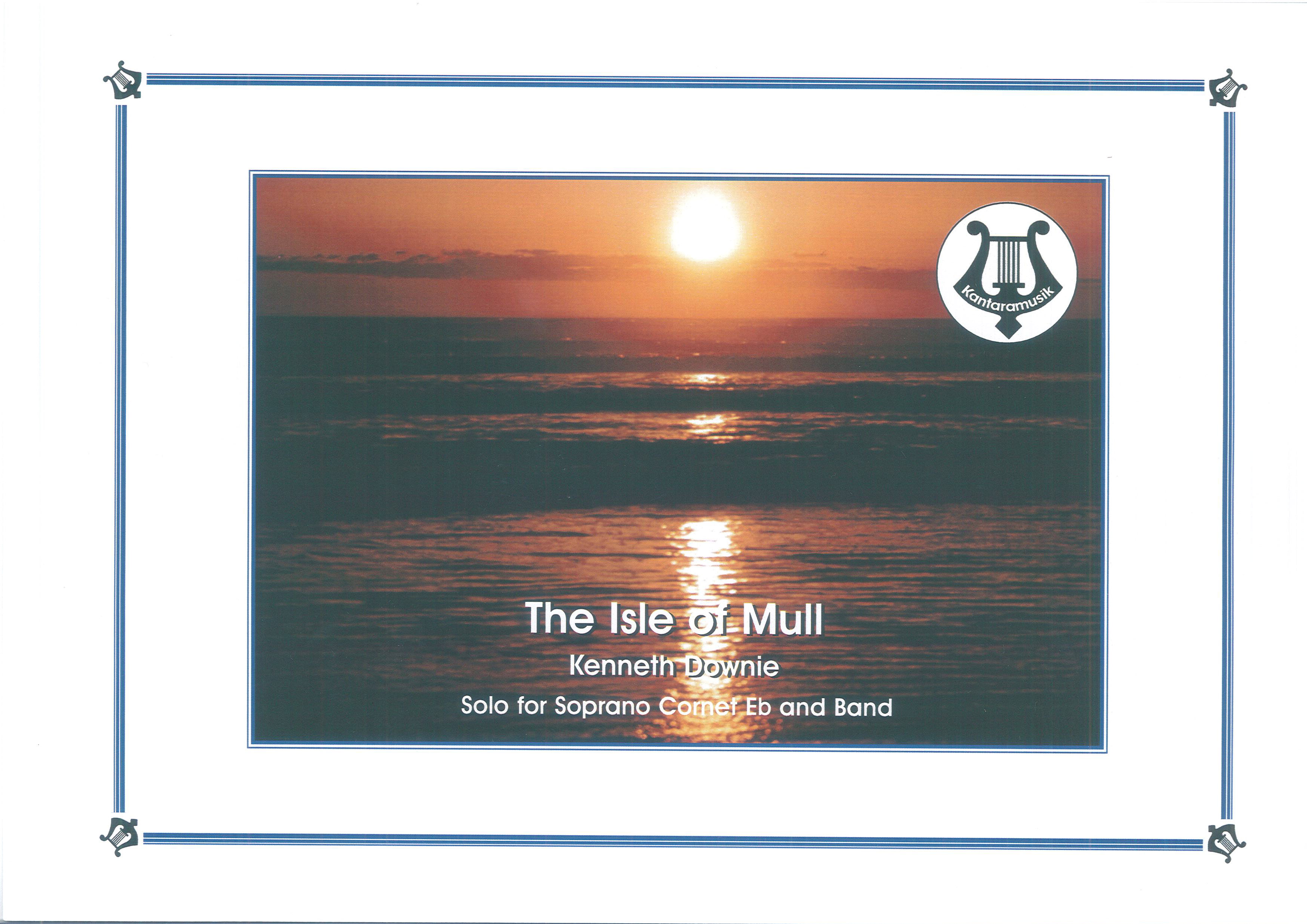 Isle of Mull (Soprano Cornet Solo with Brass Band - Score and Parts)