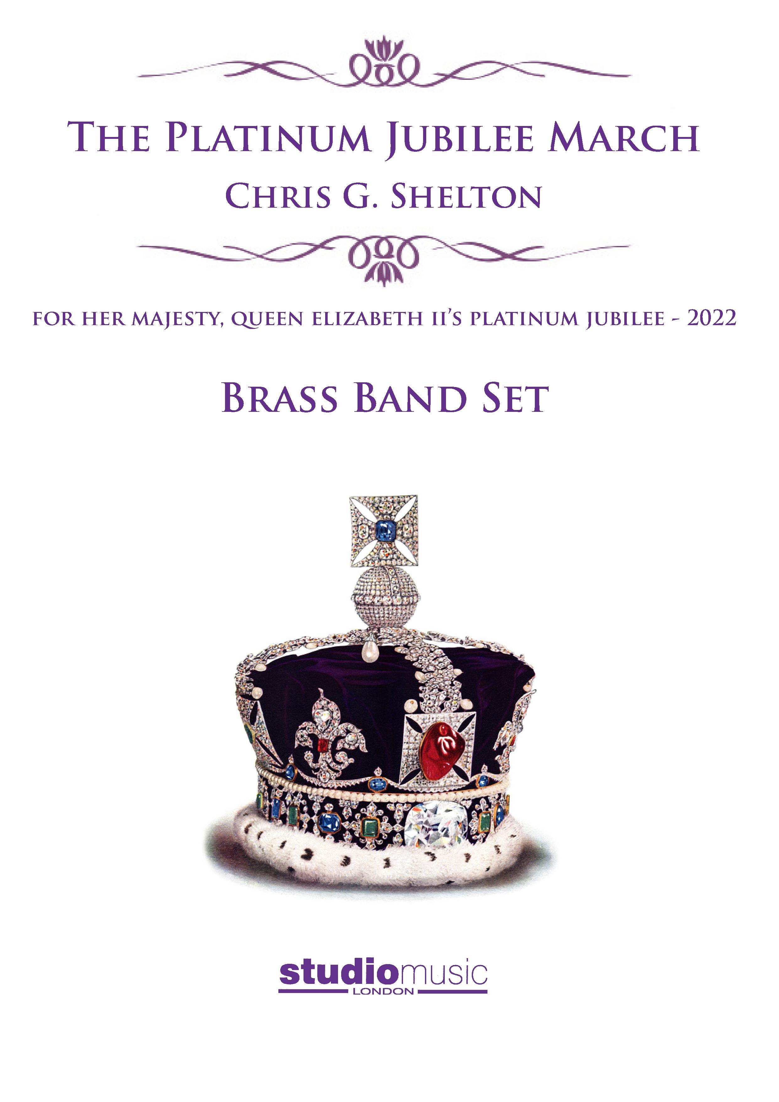The Platinum Jubilee March (Brass Band - Score and Parts)