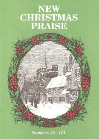New Christmas Praise Song Book 96 - 115