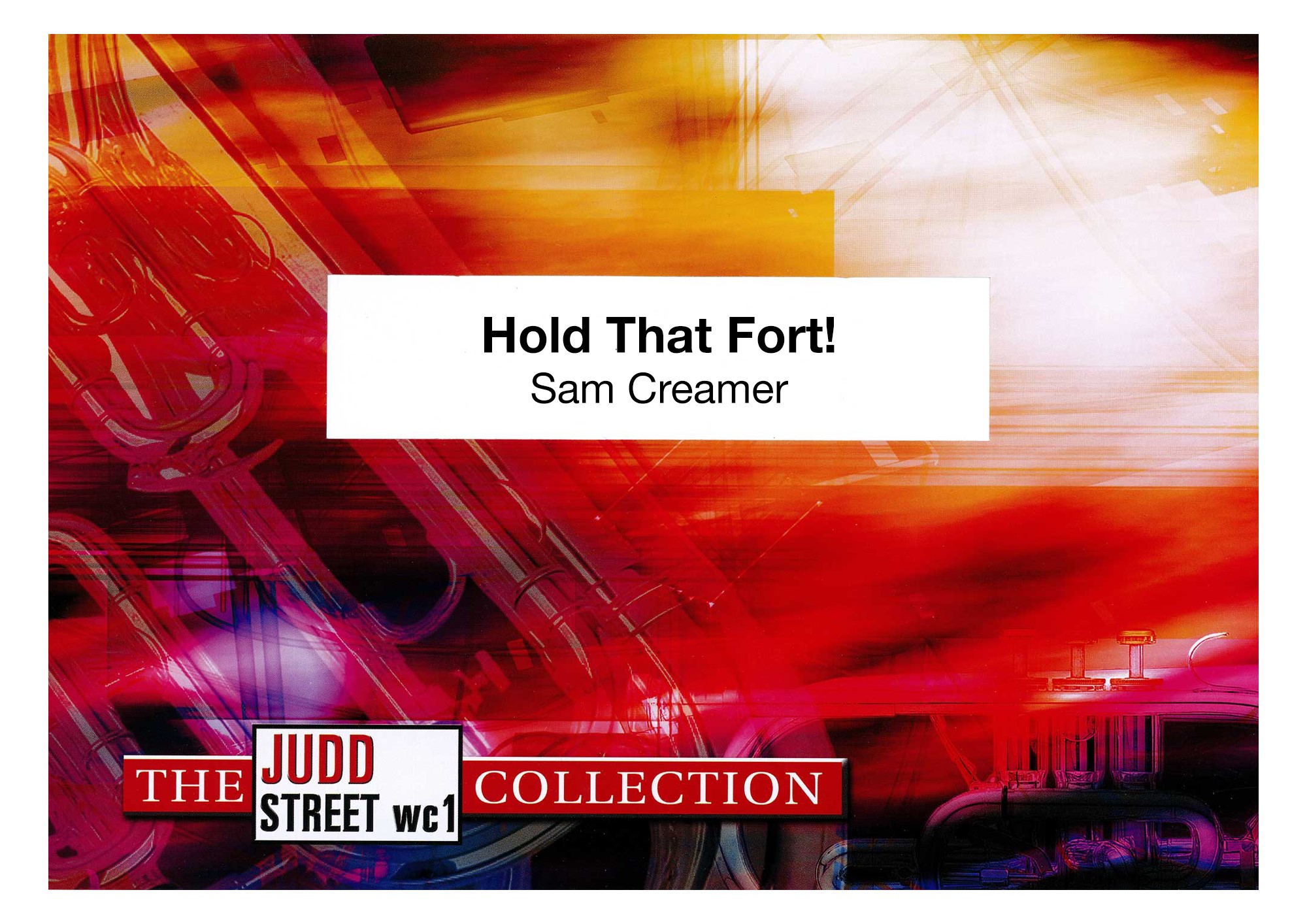 Hold That Fort! (Brass Band - Score and Parts)