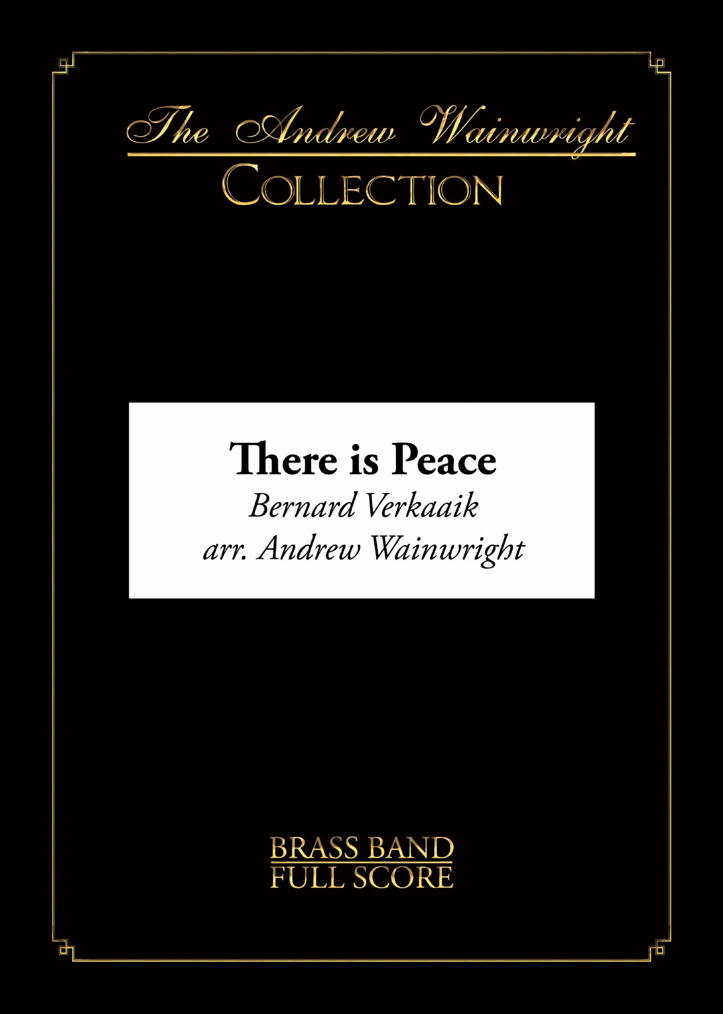 There is Peace (Brass Band - Score and Parts)