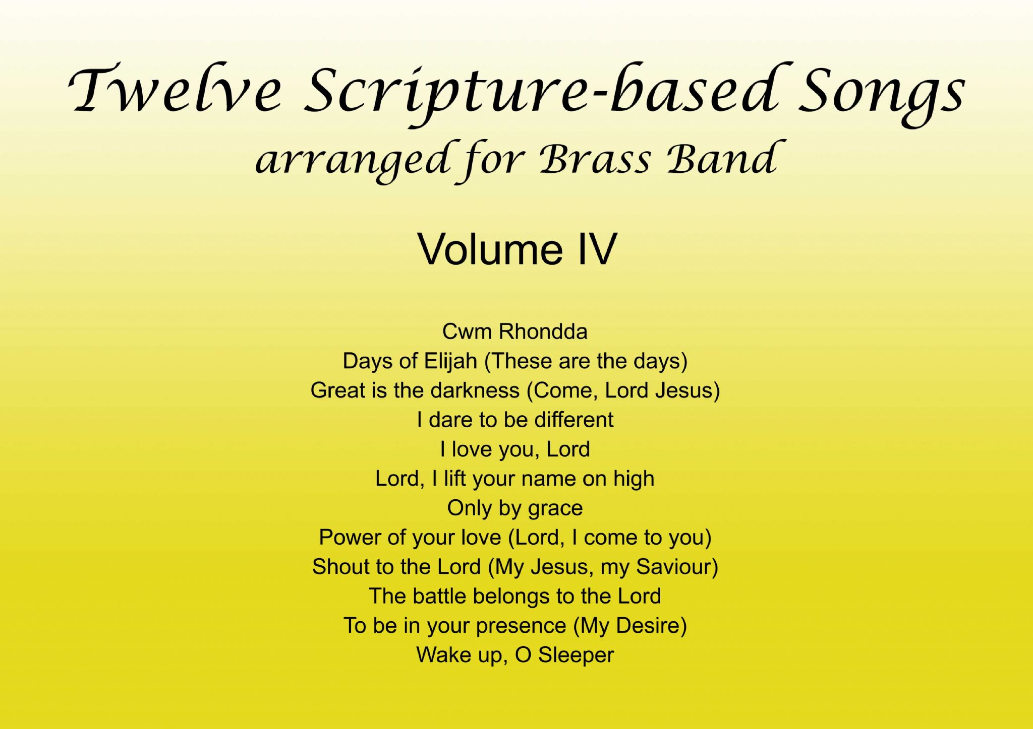 Twelve Scripture-Based Songs Volume IV