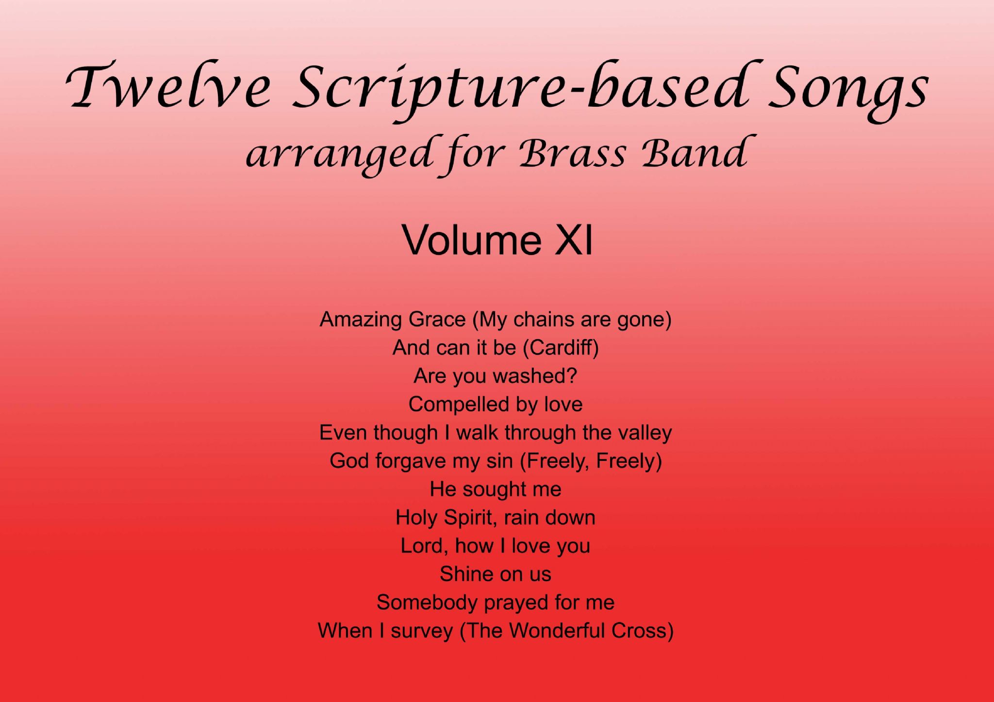 Twelve Scripture-Based Songs Volume XI