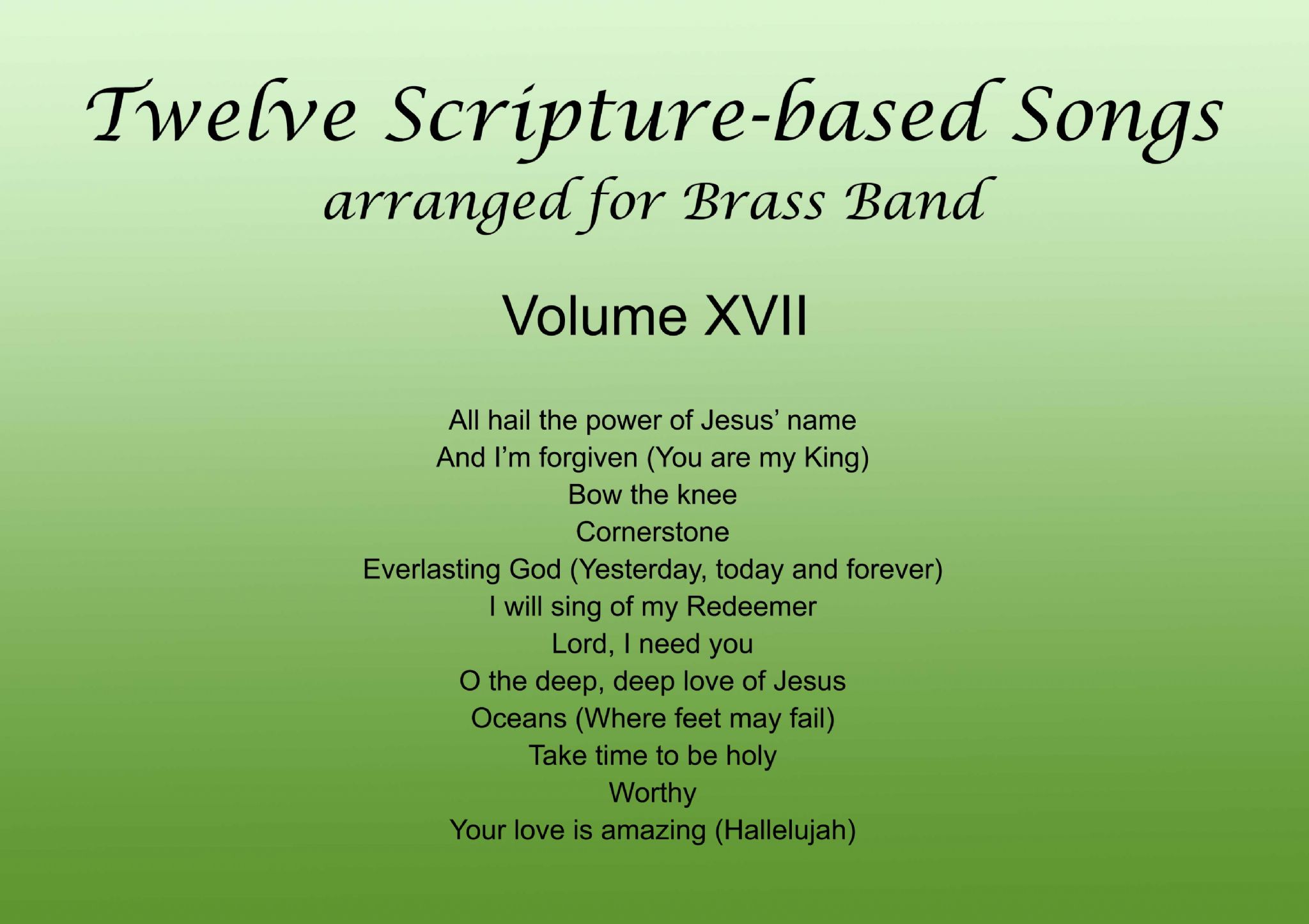 Twelve Scripture-based Songs Volume XVII