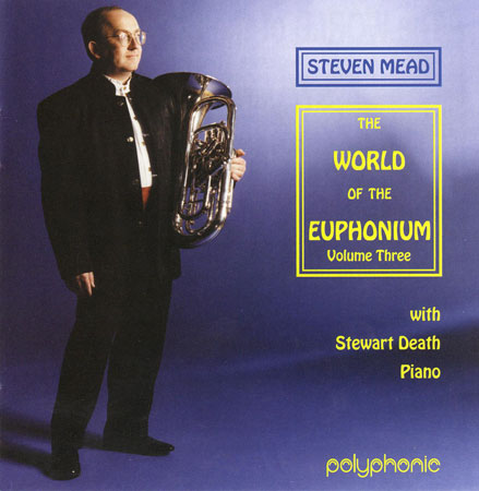 The World of the Euphonium Vol. 3 - CD