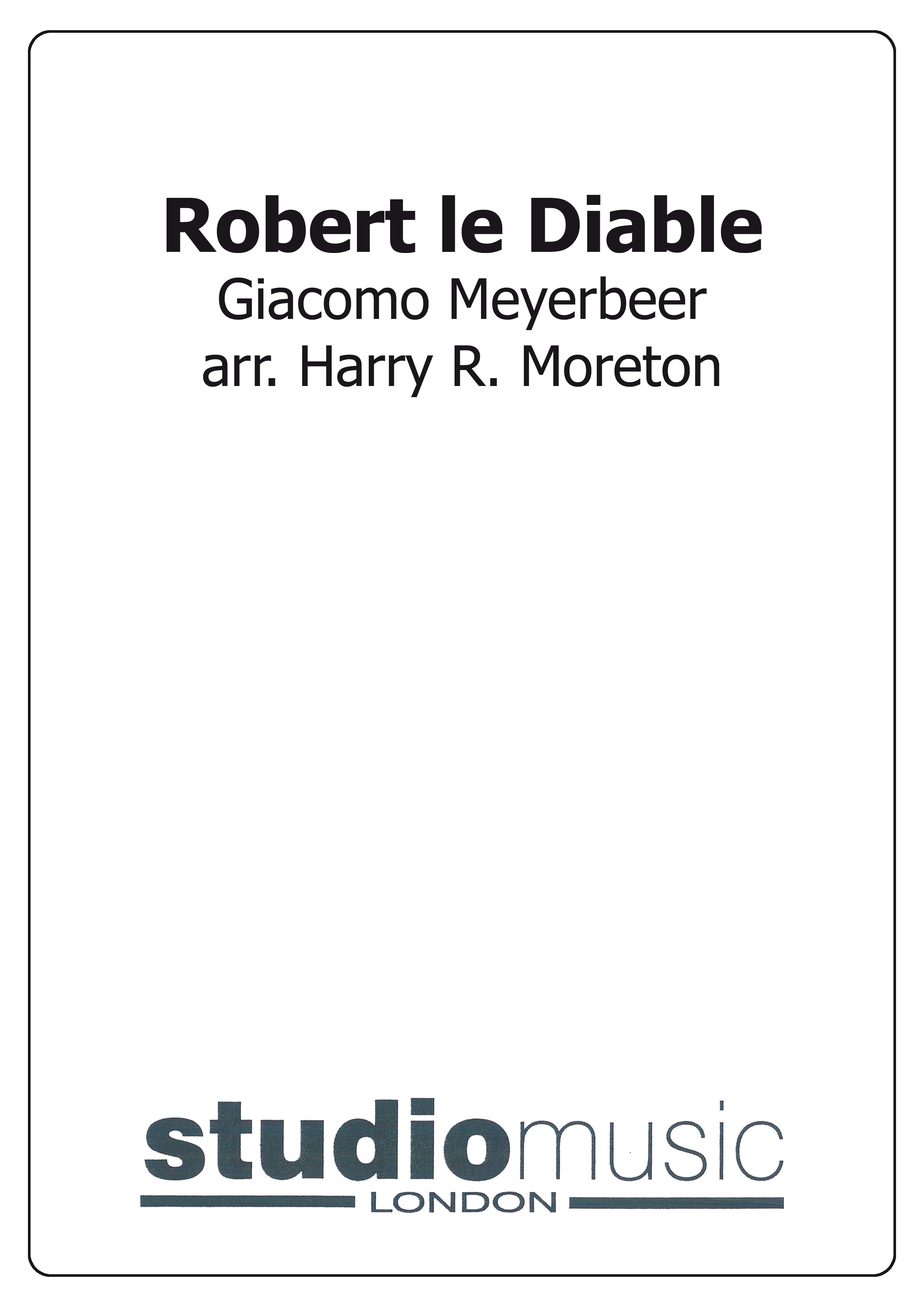 Robert le Diable (Score and Parts)