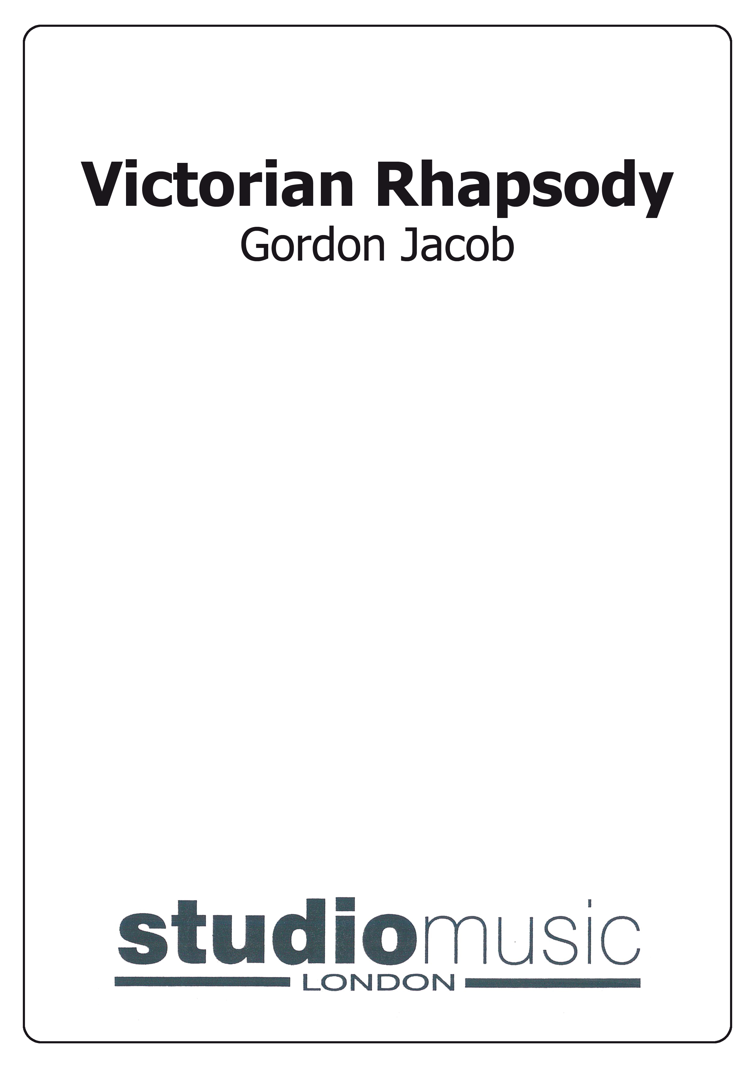 Victorian Rhapsody (Score and Parts)